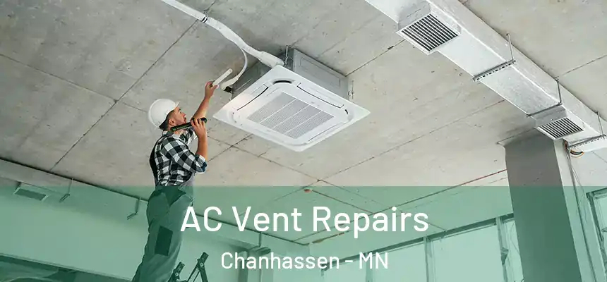 AC Vent Repairs Chanhassen - MN