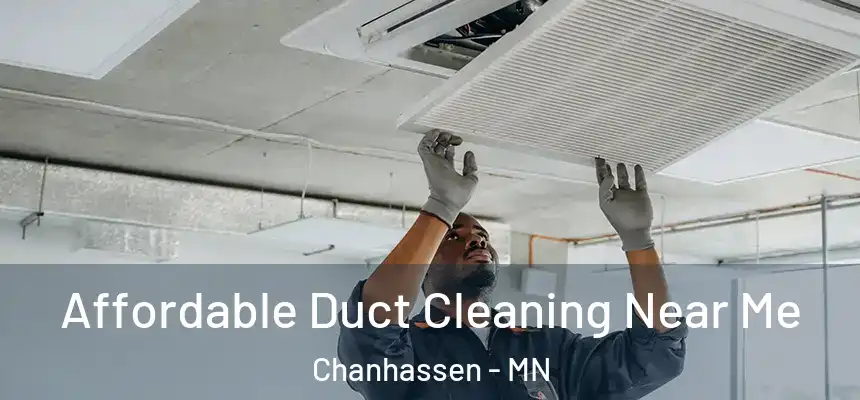  Affordable Duct Cleaning Near Me Chanhassen - MN